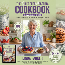 Guilt-Free Treats — Linda Parker' Natural Dessert Collection
